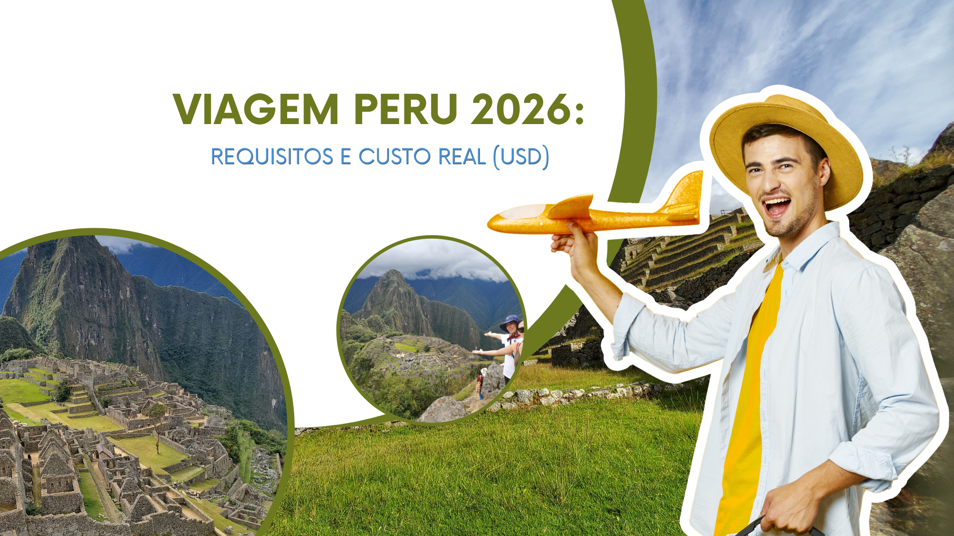 Banner promocional com paisagens do Peru e o CTA: VIAGEM PERU 2026: REQUISITOS E CUSTO REAL (USD).